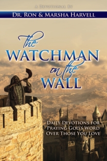 The Watchman on the Wall