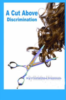 Cut Above Discrimination