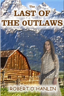 Last of the Outlaws