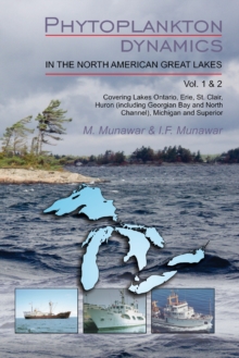 Phytoplankton Dynamics in the North American Great Lakes : Volumes 1 and 2