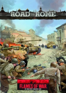 Road to Rome : The Allied Assault on Italy January 1944 - May 1945, Hardback Book Road to Rome : The Allied Assault on Italy January 1944 - May 1945, Hardback Book