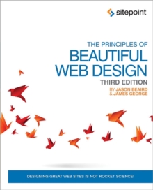 The Principles of Beautiful Web Design 3e, Paperback Book The Principles of Beautiful Web Design 3e, Paperback Book