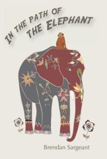 In the Path of the Elephant