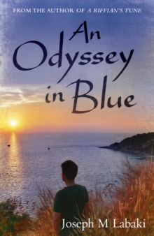 An Odyssey in Blue : An Autobiographical Novel