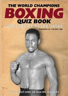 The World Champions Boxing Quiz Book, Paperback / softback Book The World Champions Boxing Quiz Book, Paperback / softback Book