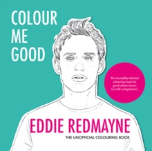 Colour Me Good Eddie Redmayne, Paperback Book Colour Me Good Eddie Redmayne, Paperback Book