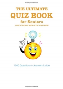 ULTIMATE QUIZ BOOK FOR SENIORS