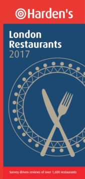 Harden's London Restaurants, Paperback Book Harden's London Restaurants, Paperback Book