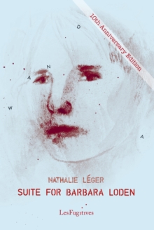 Suite for Barbara Loden, Paperback Book Suite for Barbara Loden, Paperback Book