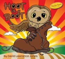 Hoot in a Boot, Paperback / softback Book Hoot in a Boot, Paperback / softback Book