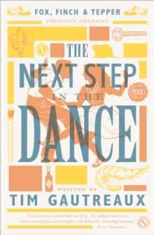The Next Step in the Dance, Paperback Book The Next Step in the Dance, Paperback Book