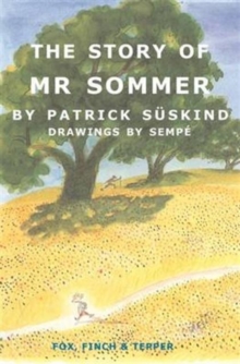 The Story of Mr Sommer, Paperback Book The Story of Mr Sommer, Paperback Book
