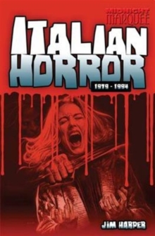 Italian Horror : 1979-1994, Paperback Book Italian Horror : 1979-1994, Paperback Book