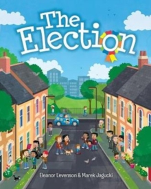 The Election, Paperback / softback Book The Election, Paperback / softback Book