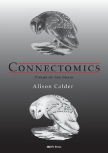Connectomics : Poems of the Brain, Paperback Book Connectomics : Poems of the Brain, Paperback Book
