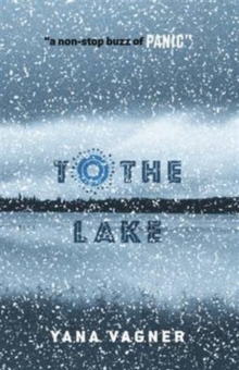 To the Lake, Paperback Book To the Lake, Paperback Book