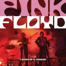 Pink Floyd : A Kaleidoscope of Conundrums, Hardback Book Pink Floyd : A Kaleidoscope of Conundrums, Hardback Book