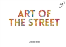 Art of the Street: London, Hardback Book Art of the Street: London, Hardback Book