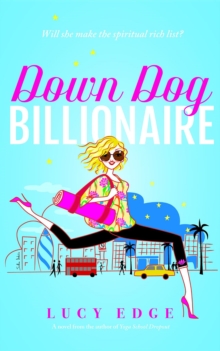 Down Dog Billionaire : Will she make the spiritual rich list?