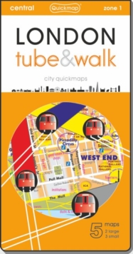 London Tube and Walk : Attractions by Tube & on Foot, Sheet map, folded Book London Tube and Walk : Attractions by Tube & on Foot, Sheet map, folded Book