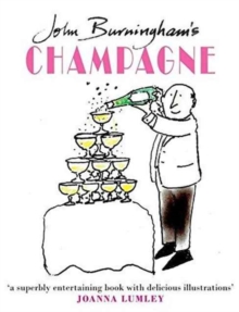 John Burningham's Champagne, Hardback Book John Burningham's Champagne, Hardback Book