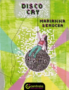 Disco Cry, Paperback Book Disco Cry, Paperback Book
