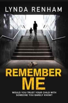 Remember Me : The gripping psychological thriller with a jaw-dropping twist., Paperback Book Remember Me : The gripping psychological thriller with a jaw-dropping twist., Paperback Book