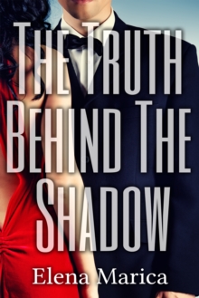 Truth Behind The Shadow