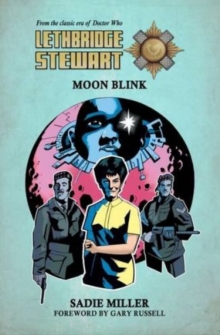 Lethbridge-Stewart: Moon Blink, Paperback Book Lethbridge-Stewart: Moon Blink, Paperback Book