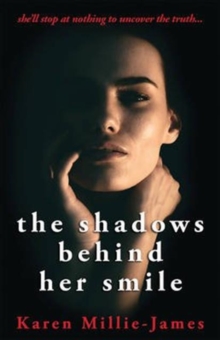 The Shadows Behind Her Smile, Hardback Book The Shadows Behind Her Smile, Hardback Book