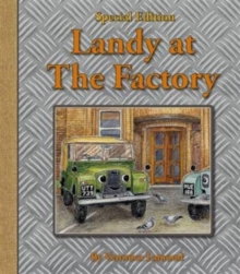 Landy at the Factory, Hardback Book Landy at the Factory, Hardback Book