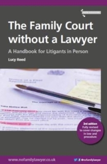 The Family Court without a Lawyer : A Handbook for Litigants in Person, Paperback Book The Family Court without a Lawyer : A Handbook for Litigants in Person, Paperback Book