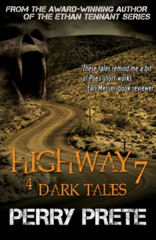 Highway 7 : 4 Dark Tales, Paperback Book Highway 7 : 4 Dark Tales, Paperback Book