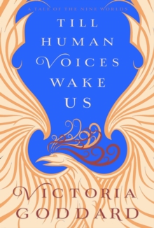 Till Human Voices Wake Us