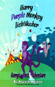 Harry Purple Monkey Dishwasher : Harry's First Adventure