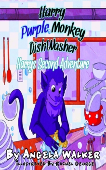 Harry Purple Monkey Dishwasher : Harry's Second Adventure