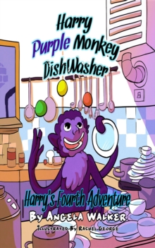 Harry Purple Monkey Dishwasher : Harry's Fourth Adventure