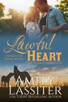 Lawful Heart : Hearts of Three Rivers, #5