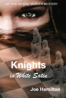 Eye on You - Knights in White Satin : Eye on You, #7