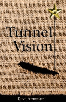 Tunnel Vision