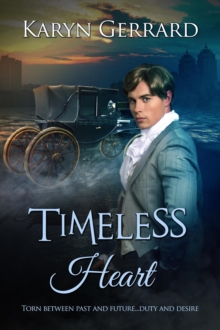 Timeless Heart : Heroes of Time Travel Anthology Series, #2