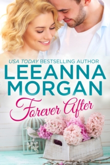 Forever After: A Small Town Romance