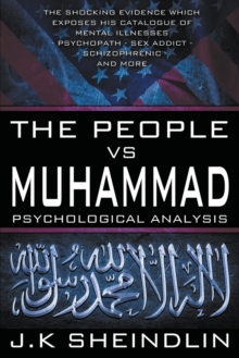 The People Vs Muhammad - Psychological Analysis