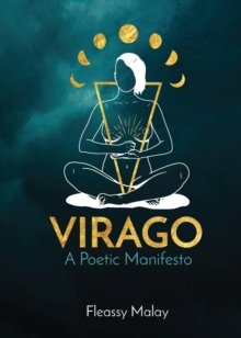 Virago : A Poetic Manifesto