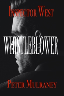 Whistleblower : Inspector West, #4