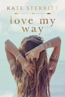 Love My Way