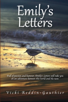 Emily's Letters : An Adventure of Discovery and Healing