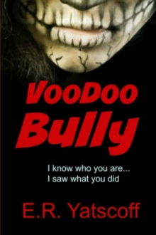 Voodoo Bully