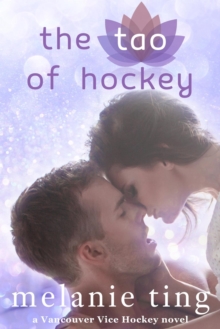 Tao of Hockey : Vancouver Vice Hockey, #1