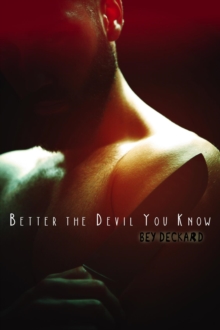 Better the Devil You Know